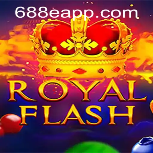 Discovering RoyalFlash: A Thrilling Card Game Adventure with 688e.com